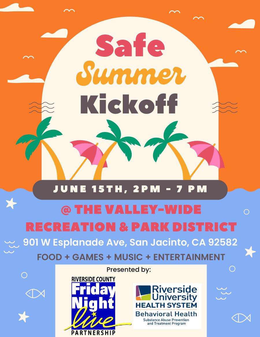 Valley-Wide Safe Summer Kickoff